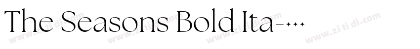 The Seasons Bold Ita字体转换 The Seasons Bold Ita字体转换